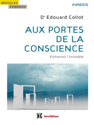 cover image of Aux portes de la conscience